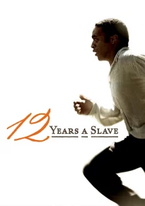 Casting, Synopsis et bande annonce du film 12 years a slave